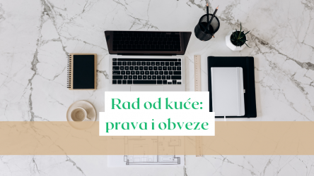 Rad od kuće, prava i obveze