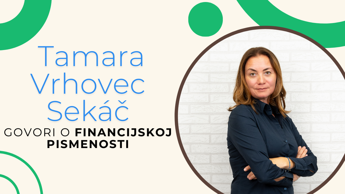 Intervju, Tamara Vrhovec Sekač, Finax, financijska pismenost