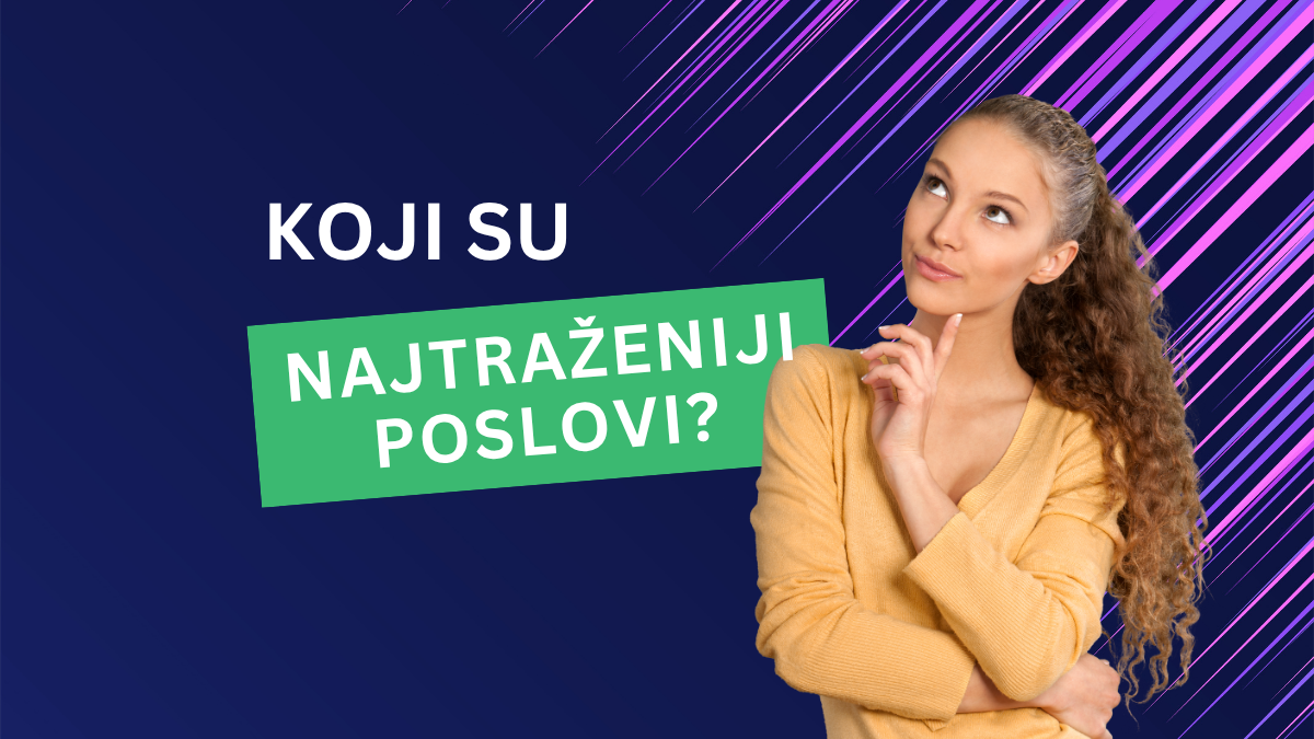 Najtraženiji poslovi u Hrvatskoj u 2025.