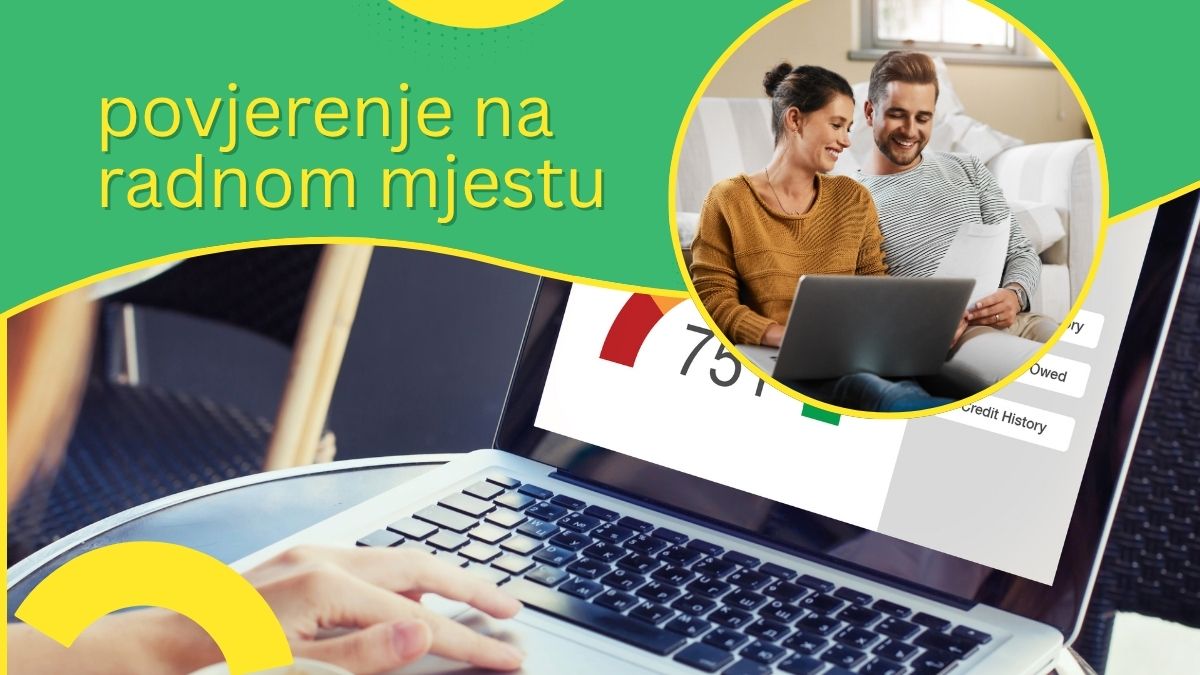 Povjerenje, radno mjesto, dobri odnosi, dobar poslodavac