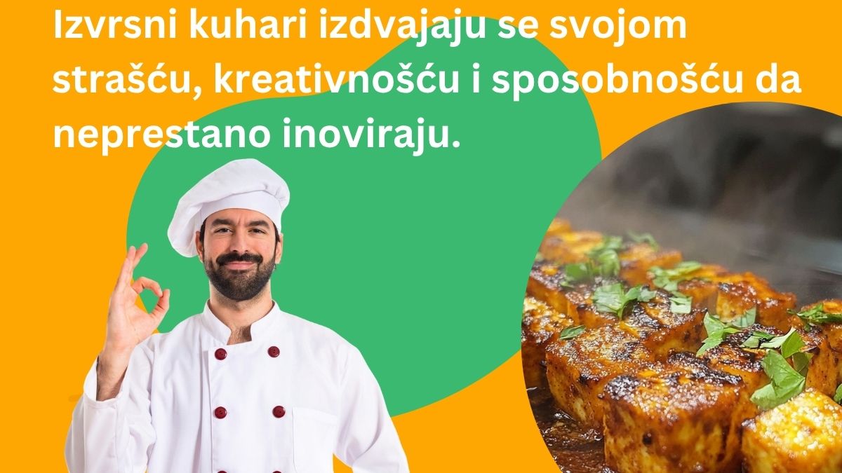Izvrsni kuhar, vrhunski kuhar, inovacija, pečeno meso