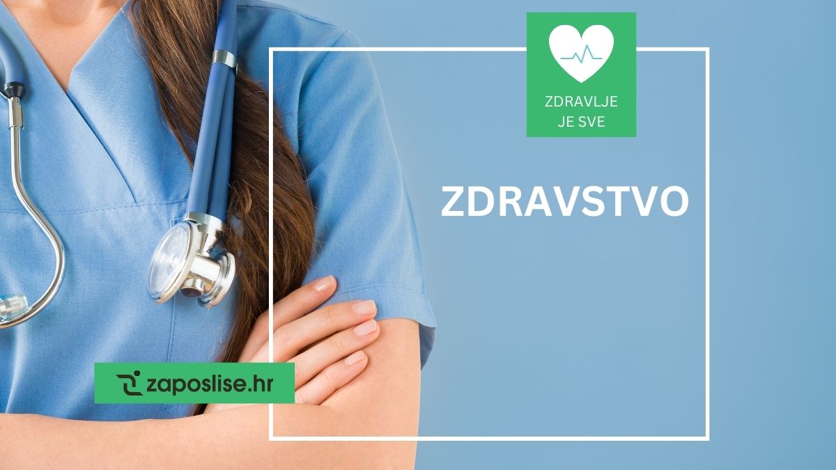 Zdravstvo u Hrvatskoj: stanje, izazovi i prilike za karijeru