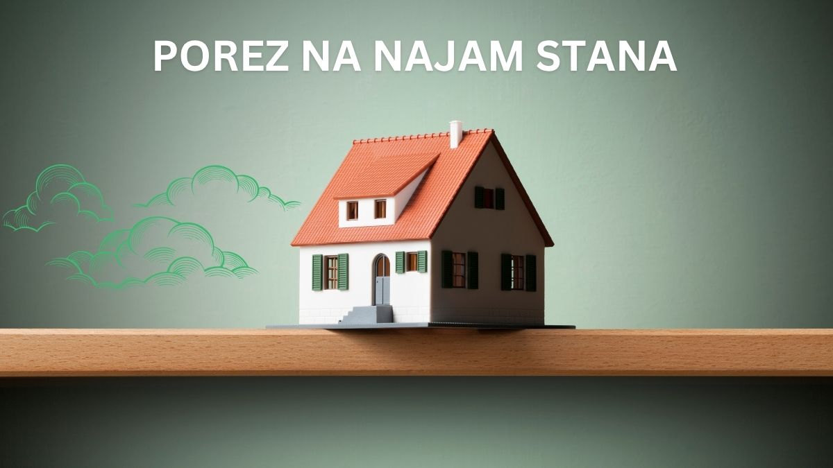 Porez na najam stana: kako utječe na poslovanje