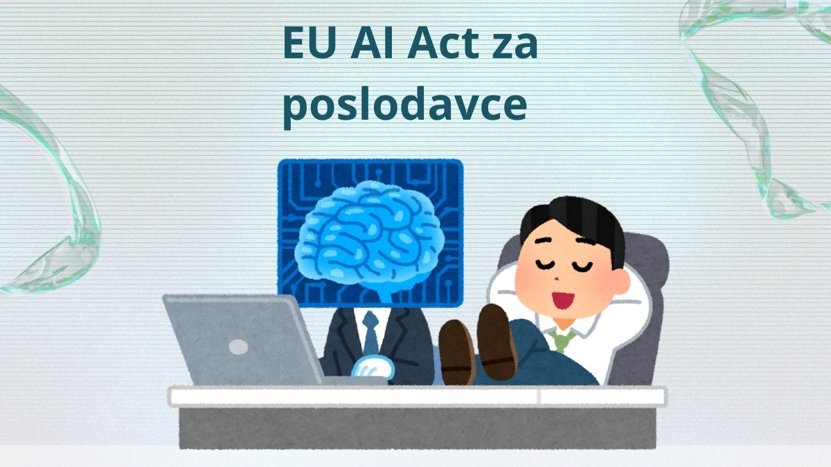 EU AI Act: tvrtka koja se prva prilagodi, pobjeđuje