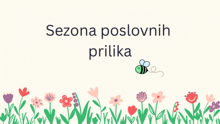 Proljeće, posao, poslovne prilike