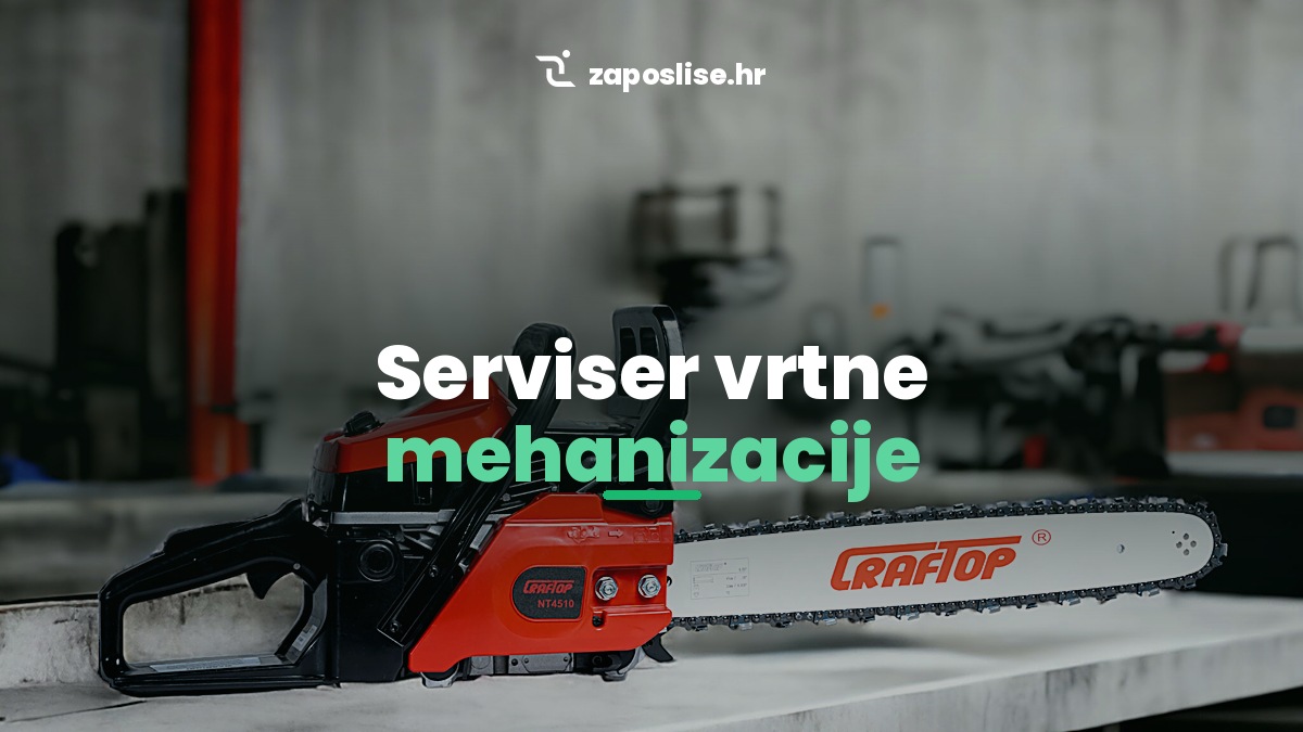 Tražim posao servisera vrtne mehanizacije